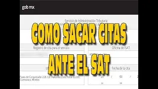 COMO SACAR UNA CITA EN EL SAT