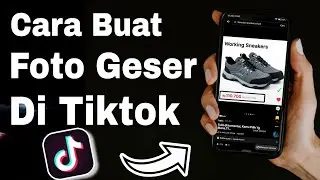 Cara membuat foto geser tiktok terbaru 2024