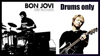 BON JOVI - Livin' On a Prayer (Drums only) How to Play on drums