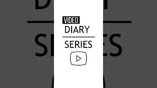 VIDEO DIARY SERIES Episode 1 - 𝗩𝗶𝗱𝗲𝗼 𝗠𝗲𝗺𝗼𝗿𝗶𝗲𝘀
