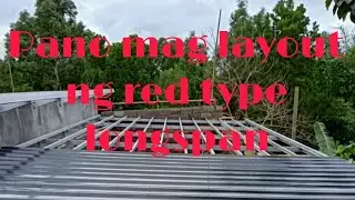 Pano mag layout ng roofing Red type long span