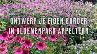 ONTWERP JE EIGEN BORDER IN BLOEMENPARK APPELTERN