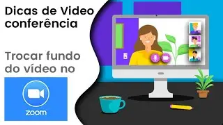 Trocar o fundo do vídeo do ZOOM