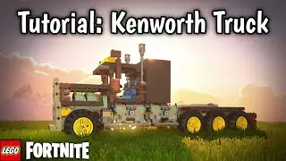 Tutorial: Kenworth Truck | LEGO Fortnite | Kenworth Road Train