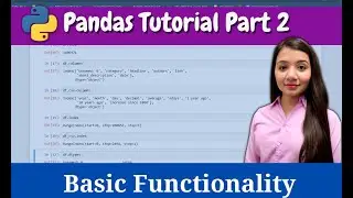 Pandas Basic Functionalities | Pandas Tutorial Part 2 | Data Analysis using Python