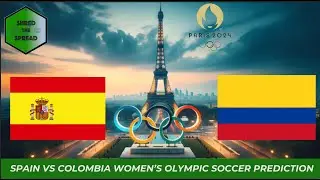Spain vs Colombia Prediction 🇪🇸🇨🇴 | Women's Olympic Soccer Quarterfinals