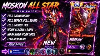 Script Skin Moskov All Star - Infernal Wyrmlord No Password | Full Effect Voice | Patch Terbaru