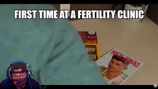 The Fertility Clinic Reaction
