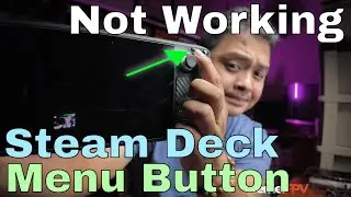 My Steam Deck Menu Button is not working