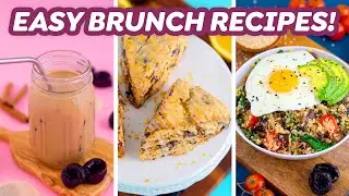 3 Quick & Easy Brunch Ideas at Home!