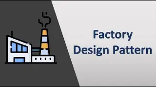 Factory Design Pattern