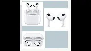 Обзор на AirPods2, AirPods3, AirPods pro