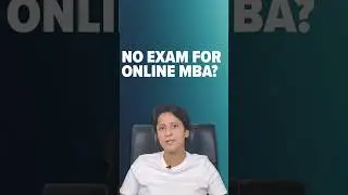 Online MBA Admission: Is an Entrance Exam Necessary?