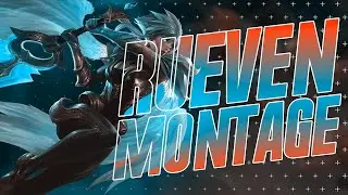 「Rueven」 Riven Montage - EUW CHALLENGER RIVEN