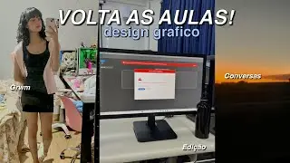 Vlog de volta as aulas da faculdade de design gráfico!🤍