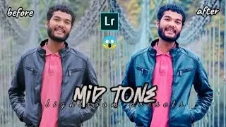mid tone preset|| how to edit mid tone from lightroom||@𝗜𝗡𝗦𝗔𝗡𝗜𝗧𝗬 𝗪𝗔𝗩𝗘