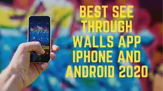 Best See Through Walls App iPhone and Android 2020
