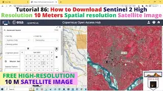 How to Download Sentinel 2 High Resolution 10 Meters Spatial resolution Satellite Image