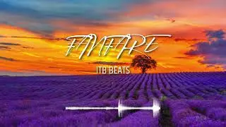 [FREE] FANFARE - Hype Hip Hop Beat