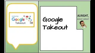 Google Takeout