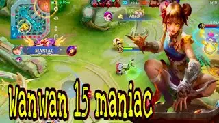 Wanwan goldlane 15 maniac😍/ sna gaming /mobile legend bang bang