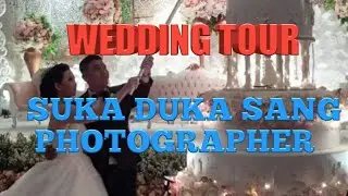 SUKA DUKA SANG PHOTOGRAPHER KAWINAN