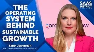 Sarah Jeanneault: The Operating System Behind Sustainable Growth 