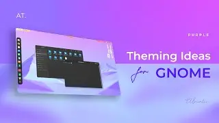 GNOME Customization