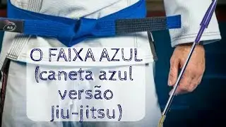 Caneta azul versão Jiu-jitsu. O faixa azul.