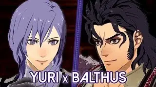 Fire Emblem: Three Houses ★ Yuri x Balthus 【Support Conversations】