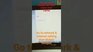 How to setting hotspot on laptop for others device