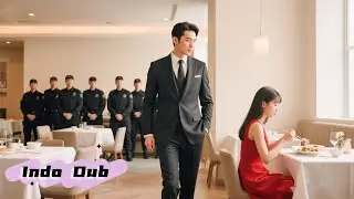 Bos miliarder masuk restoran murah, jatuh cinta pada gadis miskin yang makan sendirian!