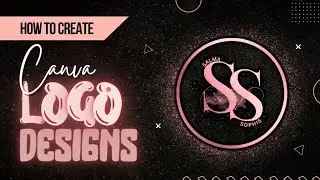 How To Make A Professional Logo With Canva | Canva Logo Design Tutorial