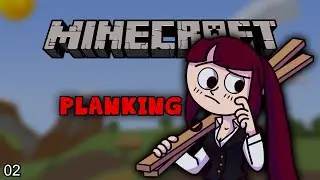 [Minecraft] Crossroads - 02 Planking