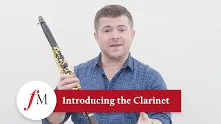 Introducing the Clarinet with Julian Bliss | Discover Instruments | Classic FM