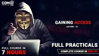 Phases of Ethical Hacking | Gaining Access | Ethical Hacking and Penetration Testing