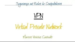 VPN (Virtual Private Network)