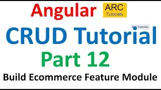 Angular CRUD with Web API Tutorial Part #12 - Feature Module CRUD Tutorial