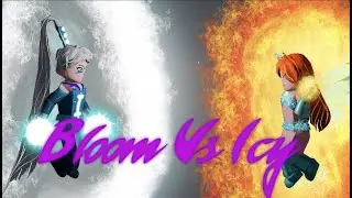 ROBLOX : Winx Club Bloom Vs Icy