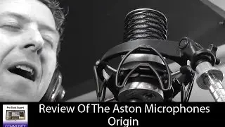 Review - The Aston Microphones Origin