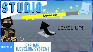 ROBLOX STUDIO | How to make an Exp Bar [Leveling System!]