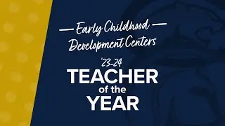 23-24 Teacher of the Year: Laryn Garrett - Sossaman Early Childhood Development Center