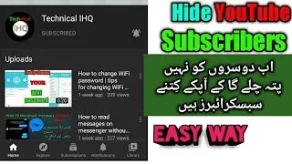 How to hide Subscribers | Hide YouTube Subscribers Count 2021 | Technical IHQ