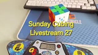 Sunday Cubing Livestream 27