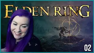 Repeating Thrust? - Elden Ring First Playthrough - Episode 2