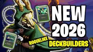 Top 15 BEST New Roguelike Deckbuilder Games You Should Play in Early 2026
