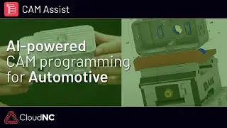 AI-powered CAM programming for automotive 🏎️