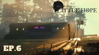 ЛУЧШАЯ КОНЦОВКА - ФИНАЛ - LITTLE HOPE THE DARK PICTURES - Ep.6