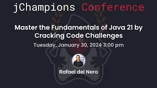 Master the Fundamentals of Java 21 by Cracking Code Challenges