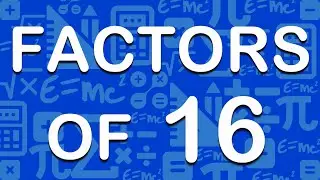Factors of 16 / prime factors of 16 / 